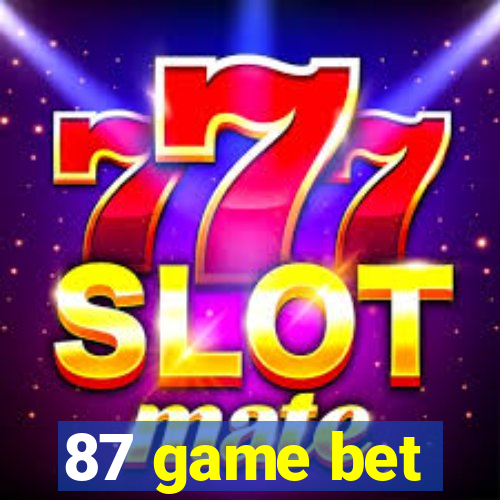 87 game bet